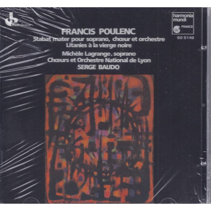 Poulenc: Stabat Mater, Salve Regina, Litanies a la vierge noire