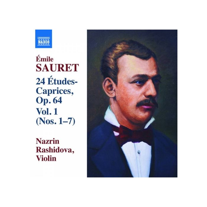 Sauret: 24 Études Caprices Op. 64, Vol. 1, Nos. 1 - 7