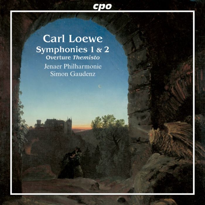 Loewe: Symphonies 1 & 2; Overture “Themisto”