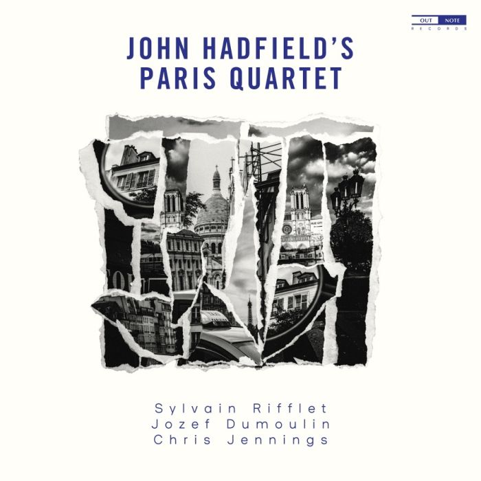 HADFIELD`S PARIS QUARTET