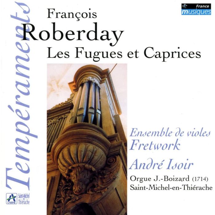 Roberday: Les Fugues Et Caprices