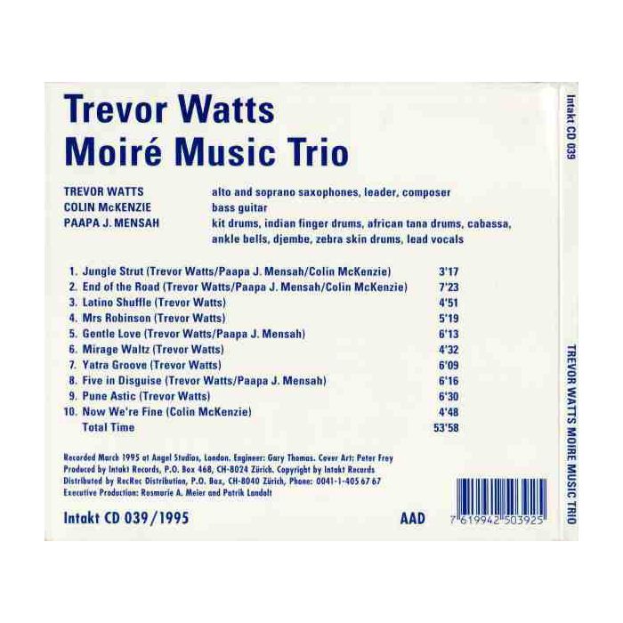 Trevor Watts: Moiré Music Trio - slide-1