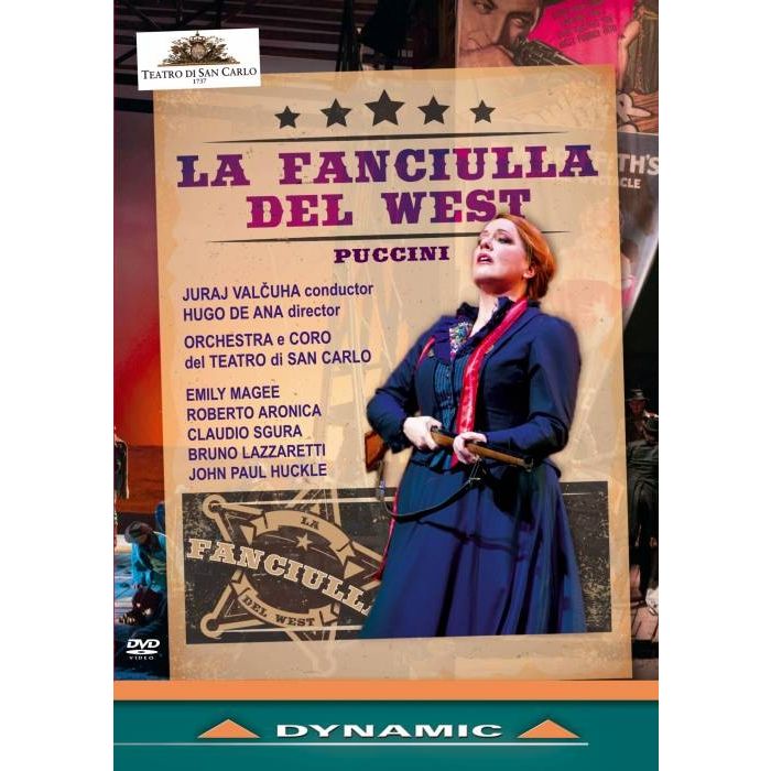 Puccini: La Fanciulla del West