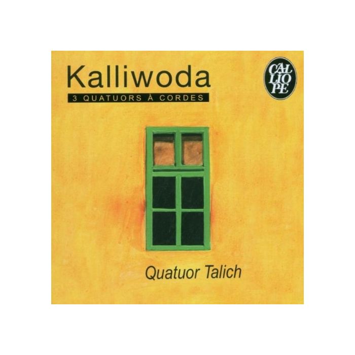 Kalliwoda: 3 Quatours a cordes