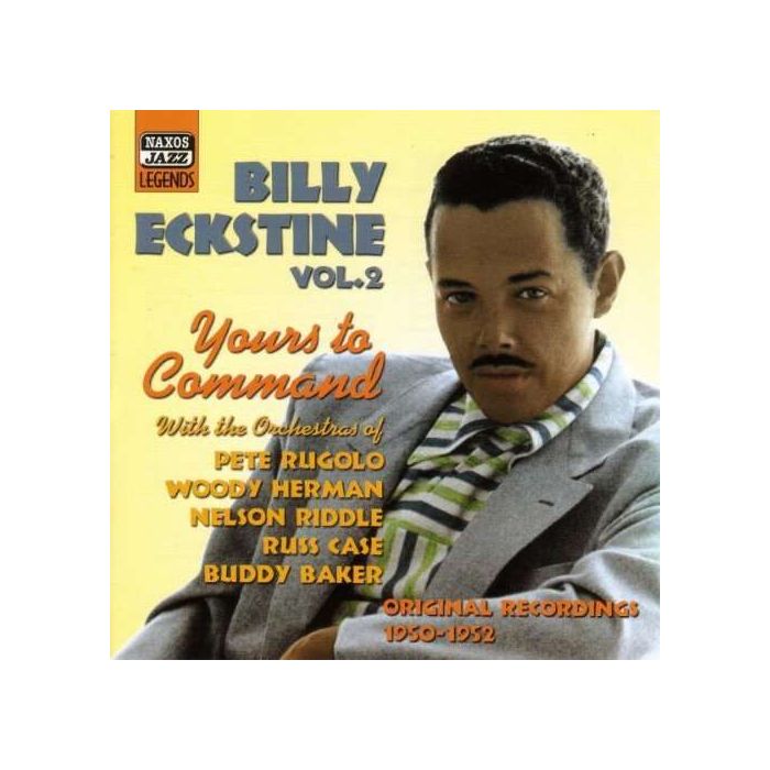 Billy Eckstine Yours to command (1950-52) vol. 2