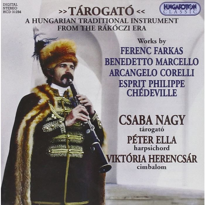 Tarogato - A Hungarian Traditional Instrument from the Rákóczi Era