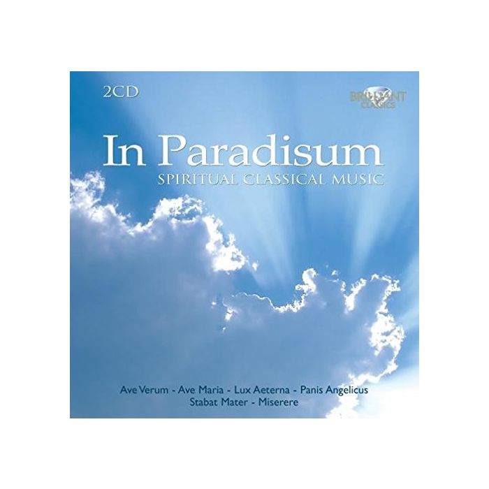 In Paradisum: Spiritual Classical Melodies