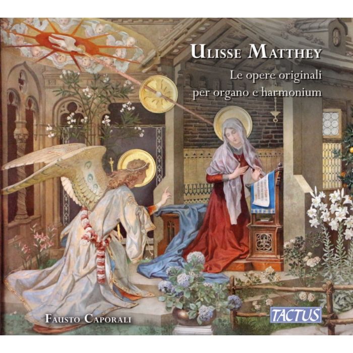 Matthey: Original Works for Organ and Harmonium