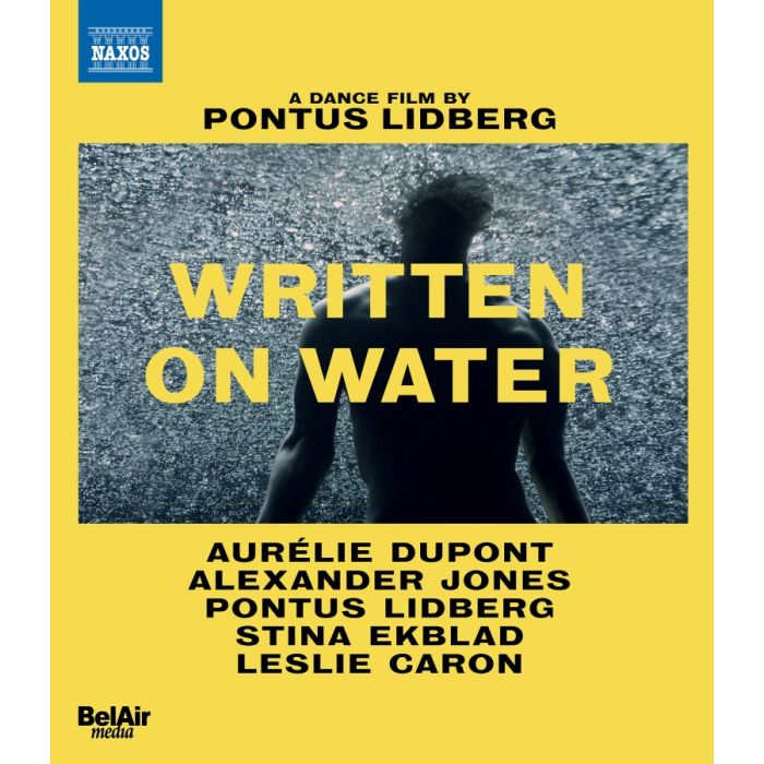 Written on Water - A Dance Film by Pontus Lidberg