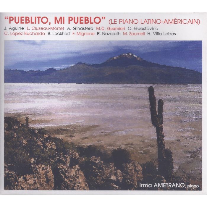 Irma Ametrano: Pueblito Mi Pueblo