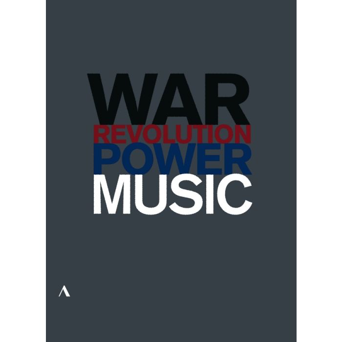 Music, Power, War and Revolution