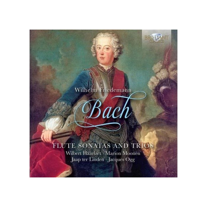 W.F. Bach: Flute Sonatas and Trios