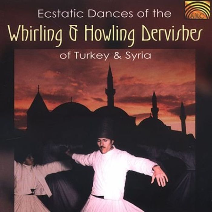 Ecstatic Dances Of Whirling & Howling Dervishes Of Turkey & Syria