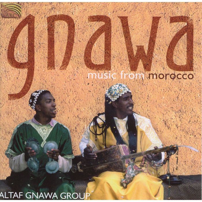 Gnawa - Music From Morocco