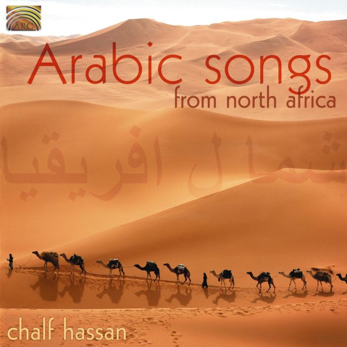Chalf Hassan: Arabic Songs From North Africa