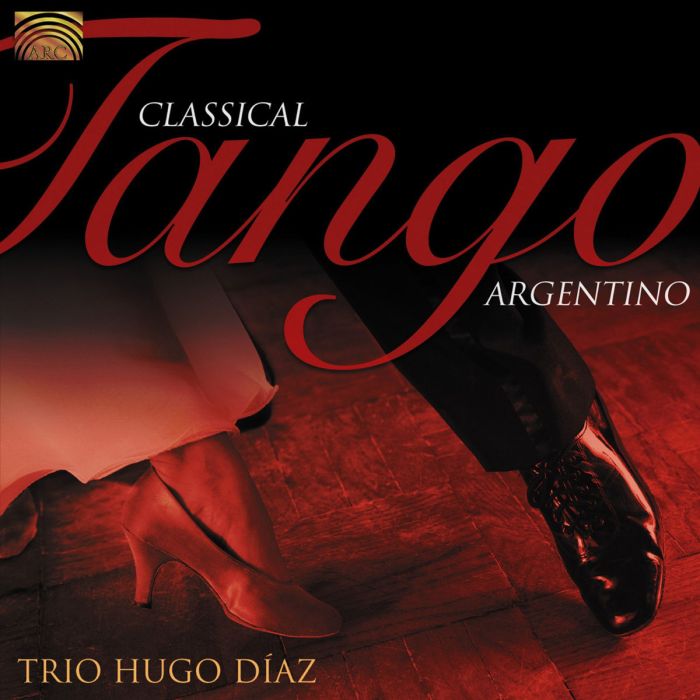 Hugo Díaz: Classical Tango Argentino
