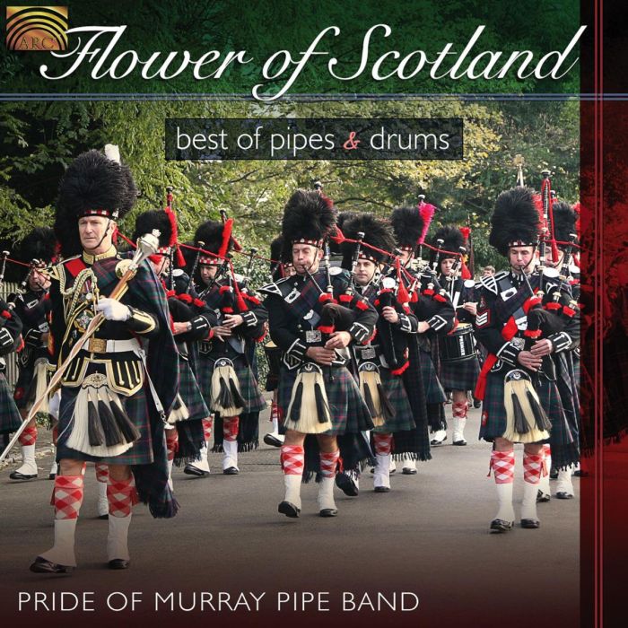 Pride Of Murray Pipe Band: Flower Of Scotland