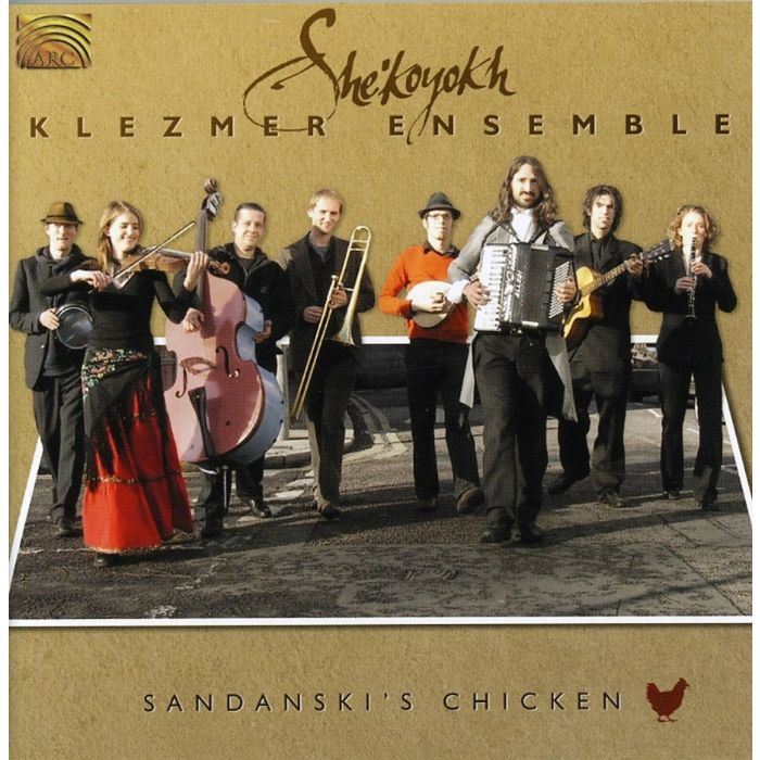 She'Koyokh Klezmer Ensemble: Sandanski's Chicken