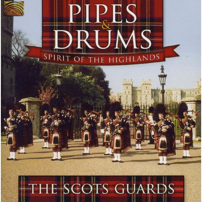Pipes & Drums - Spirit Of The Highlands