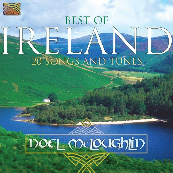 Noel McLoughlin: Best Of Ireland: 20 Songs And Tunes 