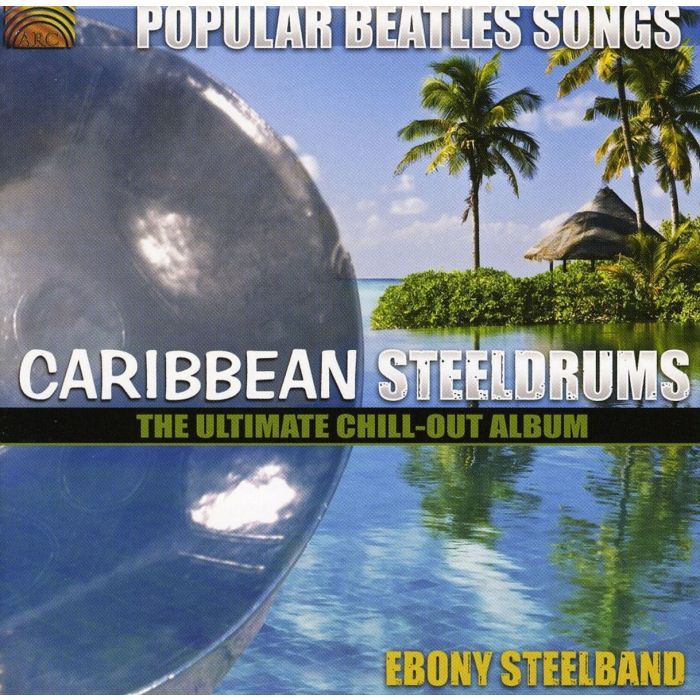 Ebony Steelband: Popular Beatles Songs 