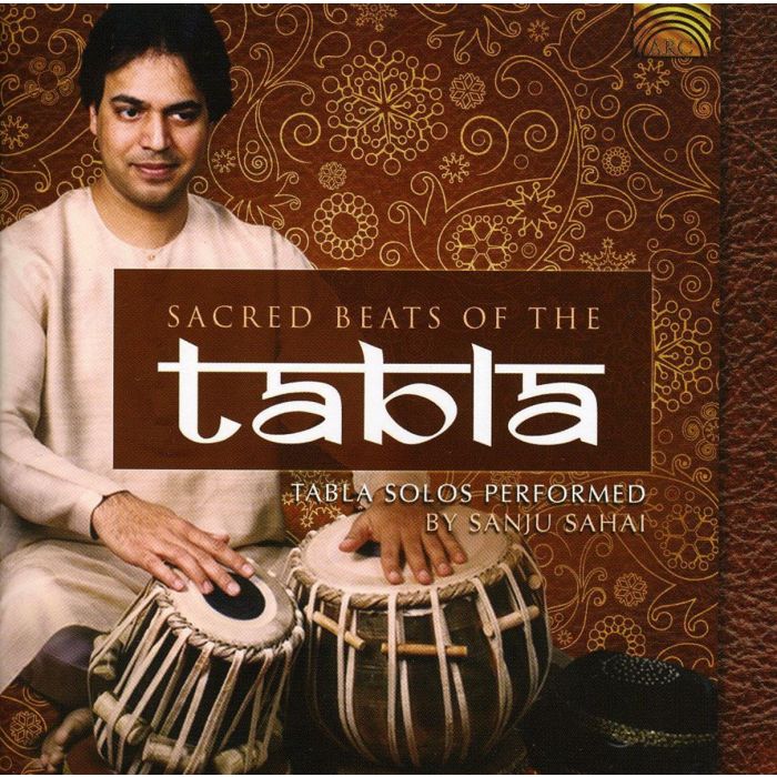 Sanju Sahai: Sacred Beats Of The Tabla