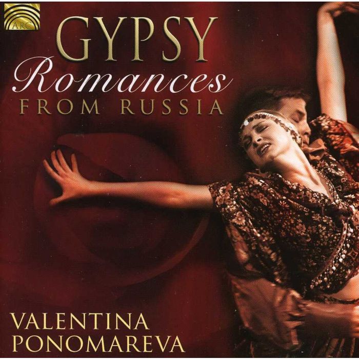 Valentina Ponomareva: Gypsy Romances From Russia