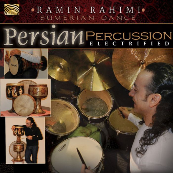 Ramin Rahimi: Persian Percussion Electrified 