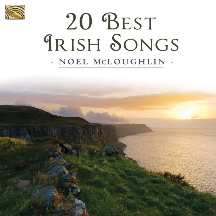 Noel McLoughlin: 20 Best Irish Songs