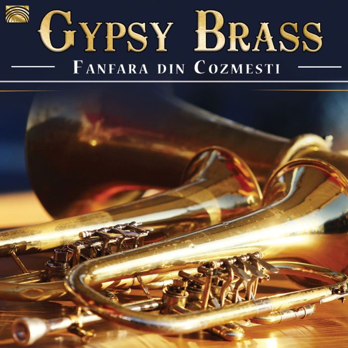 Gypsy Brass-Fanfara Din Cosmesti