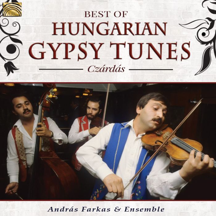 Andras Farkas: Best Of Hungarian Gypsy Tunes