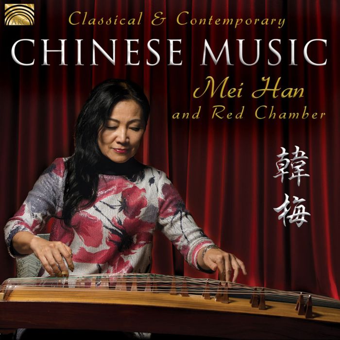 Mei Han & Red Chamber: Classical & Contemporary Chinese Music