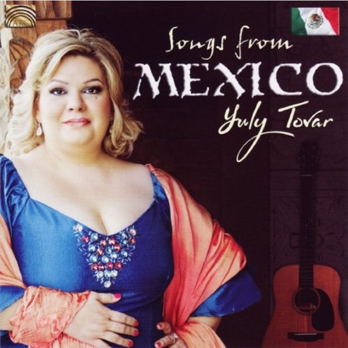 YULY TOVAR: Songs From Mexico