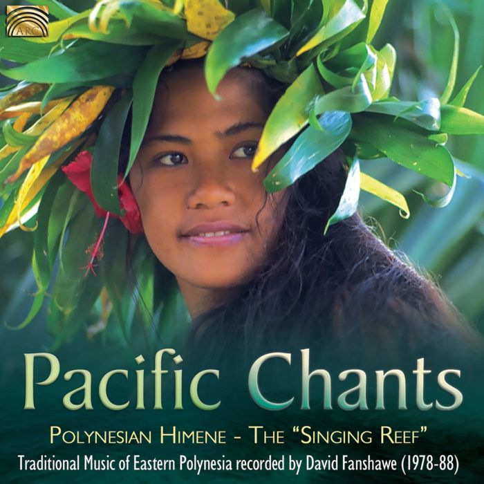 Pacific Chants: Polynesian Himene