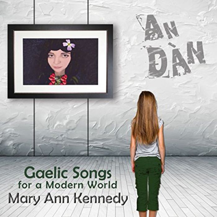 AN DÁN - GAELIC SONGS