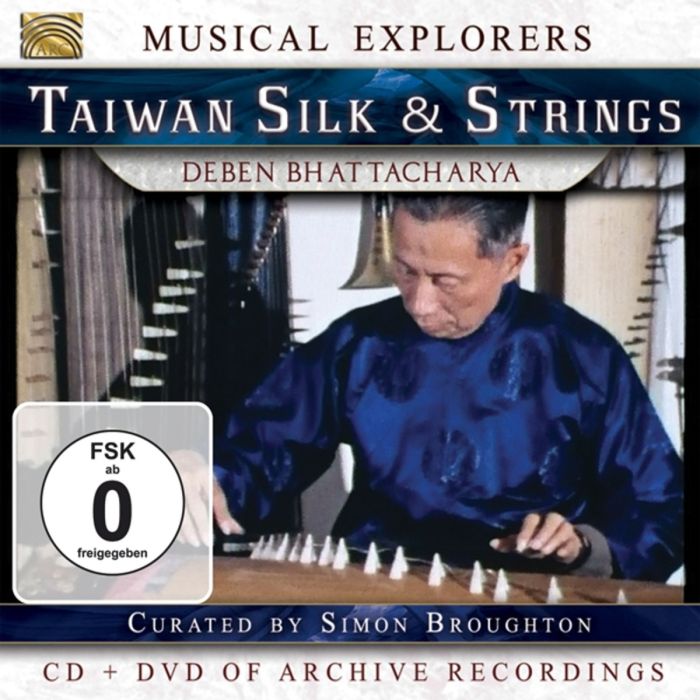 Deben Bhattacharya: Taiwan Silk & Strings