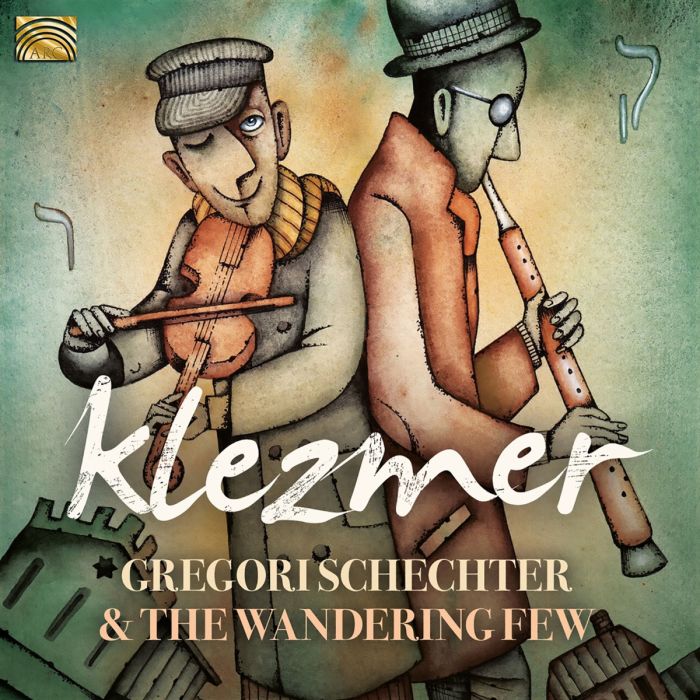Gregori Schechter: Klezmer