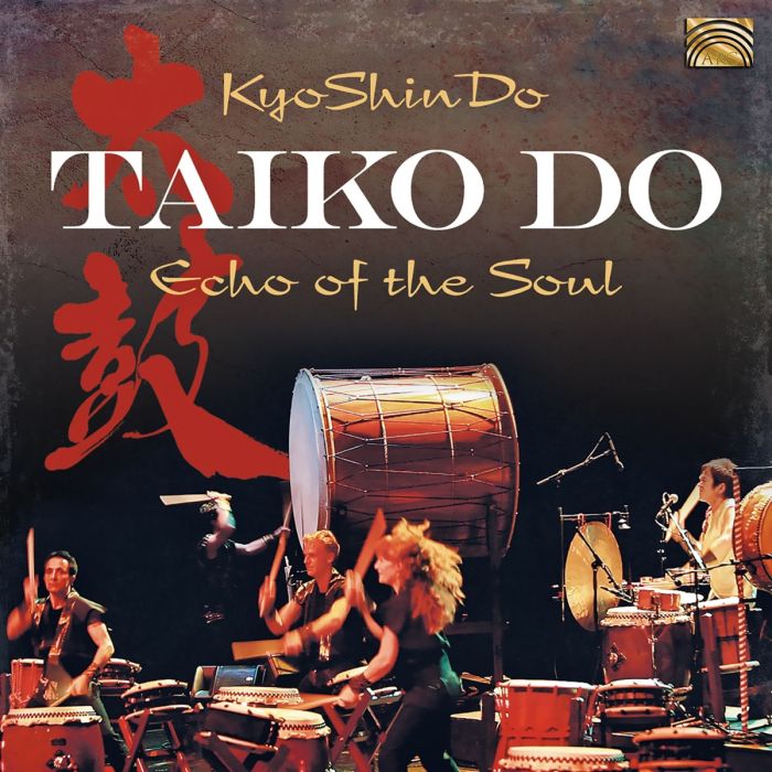 Taiko Do - Echo Of The Soul