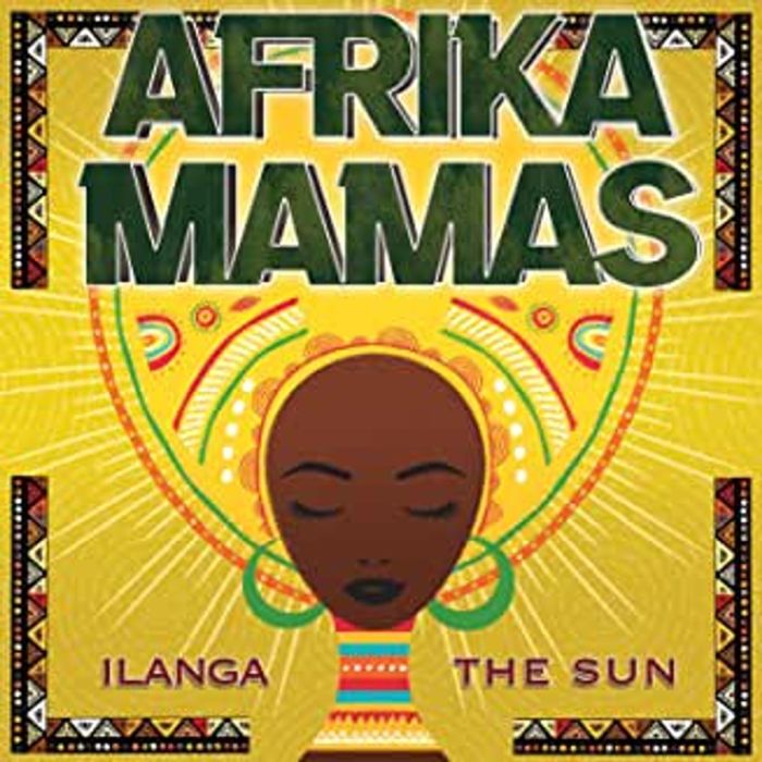 AFRIKA MAMAS: Ilanga
