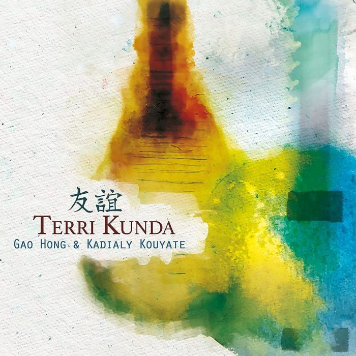 Gao Hong & Kadialy Kouyate: Terri Kunda