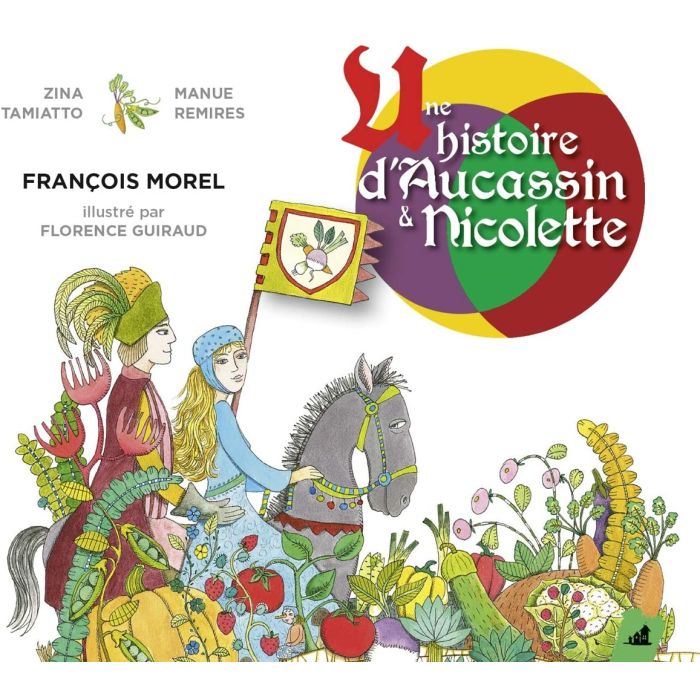 Morel: Une histoire d'Aucassin et Nicolette