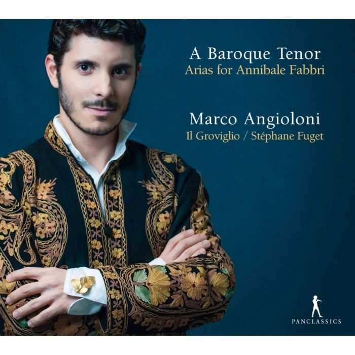 A Baroque Tenor - Arias for Annibale Fabbri