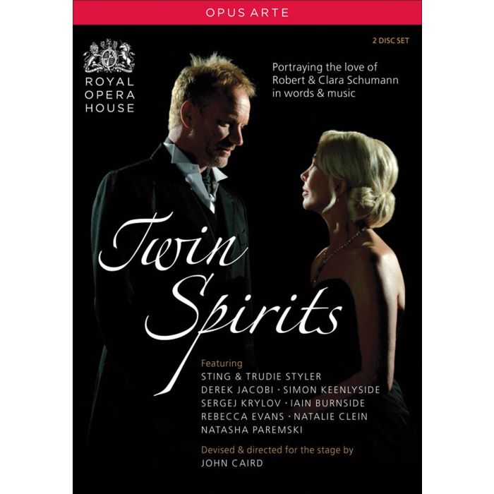Schumann: Twin Spirits - Portraying the Love of Robert & Clara