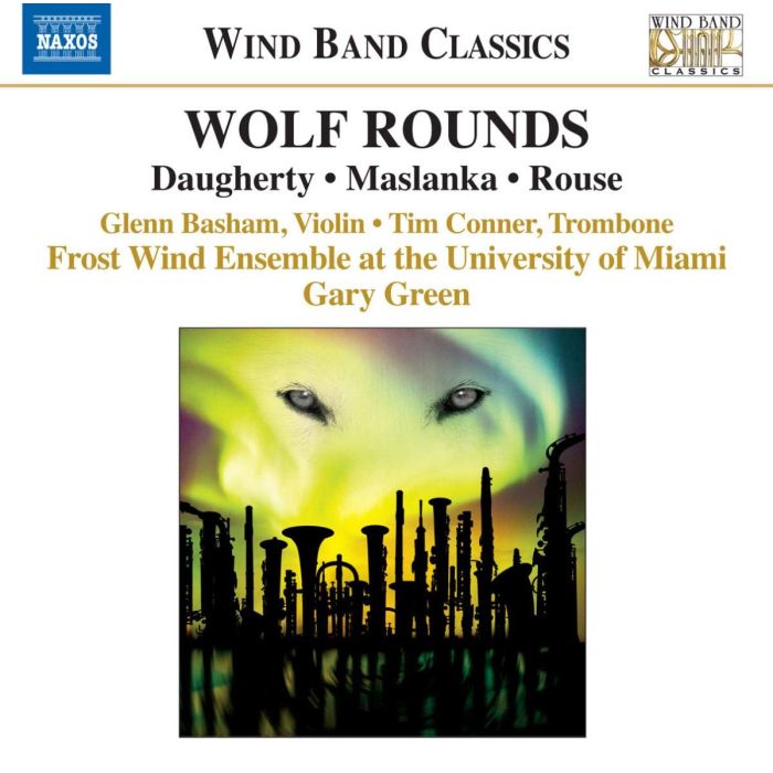 ROUSE /DAUUGHERTY / MASLANKA: Wolf Rounds