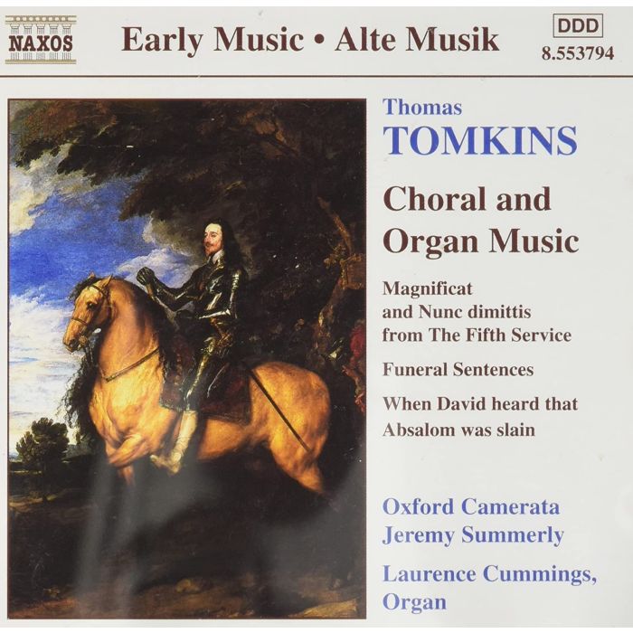 TOMKINS: Choral and Organ Works