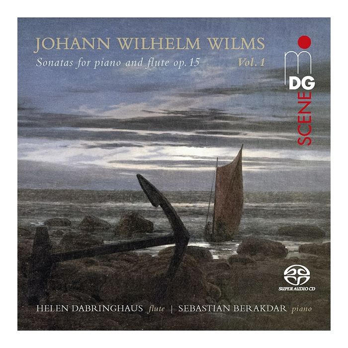 Wilms: Sonatas for Piano and Flute op. 15 Vol. 1