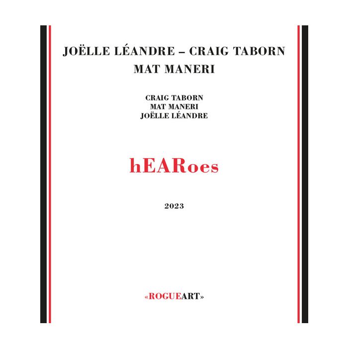 Taborn/Léandre/Maneri – hEARoes