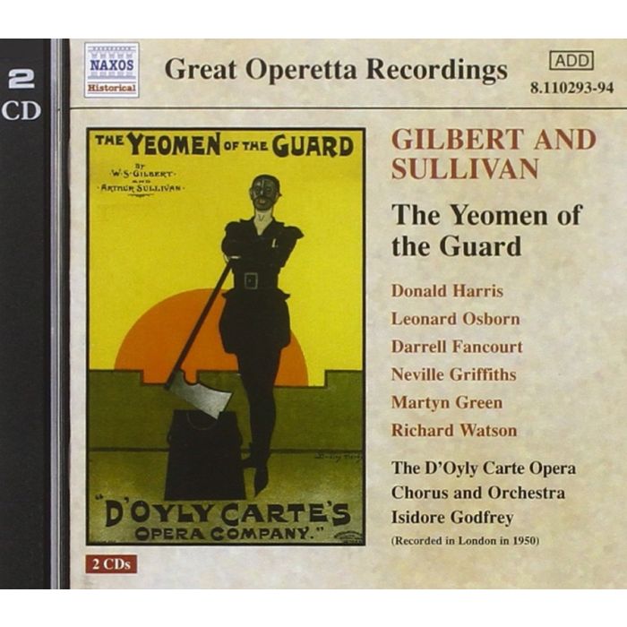 GILBERT & SULLIVAN:Yeomen of the Guard