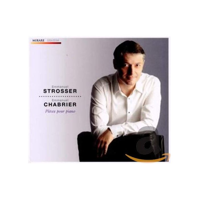 Chabrier: Oeuvres pour piano