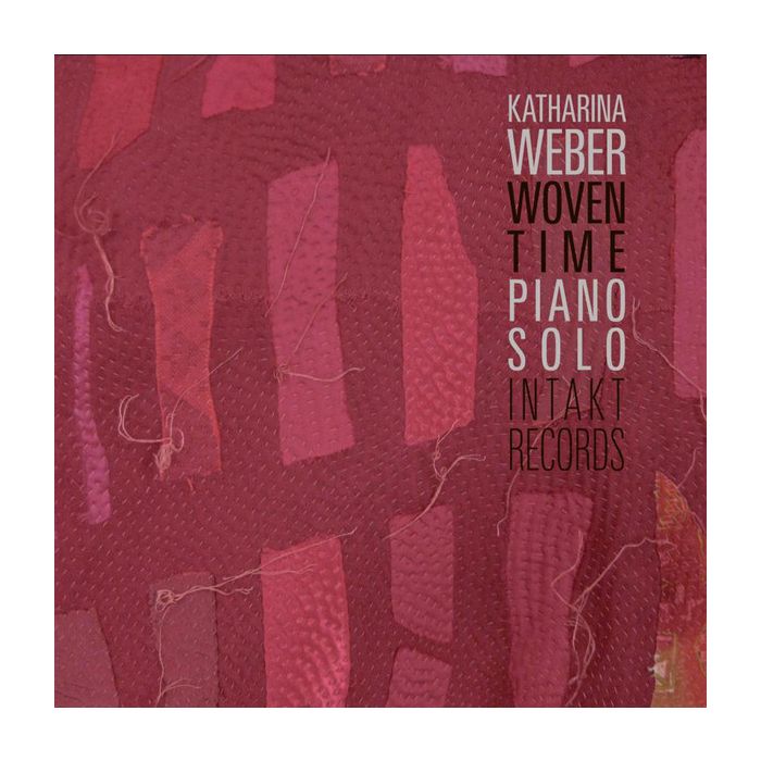 Katharina Weber: Woven Time